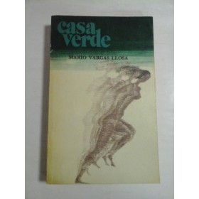 CASA VERDE - MARIO VARGAS LLOSA